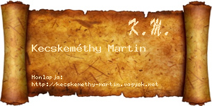 Kecskeméthy Martin névjegykártya
